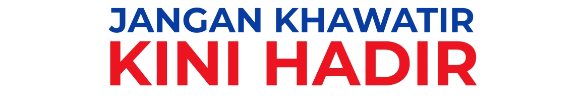 Jangan Khawatir Kini Hadir